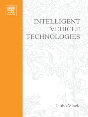 cover image of Intelligent Vehicle Technologies